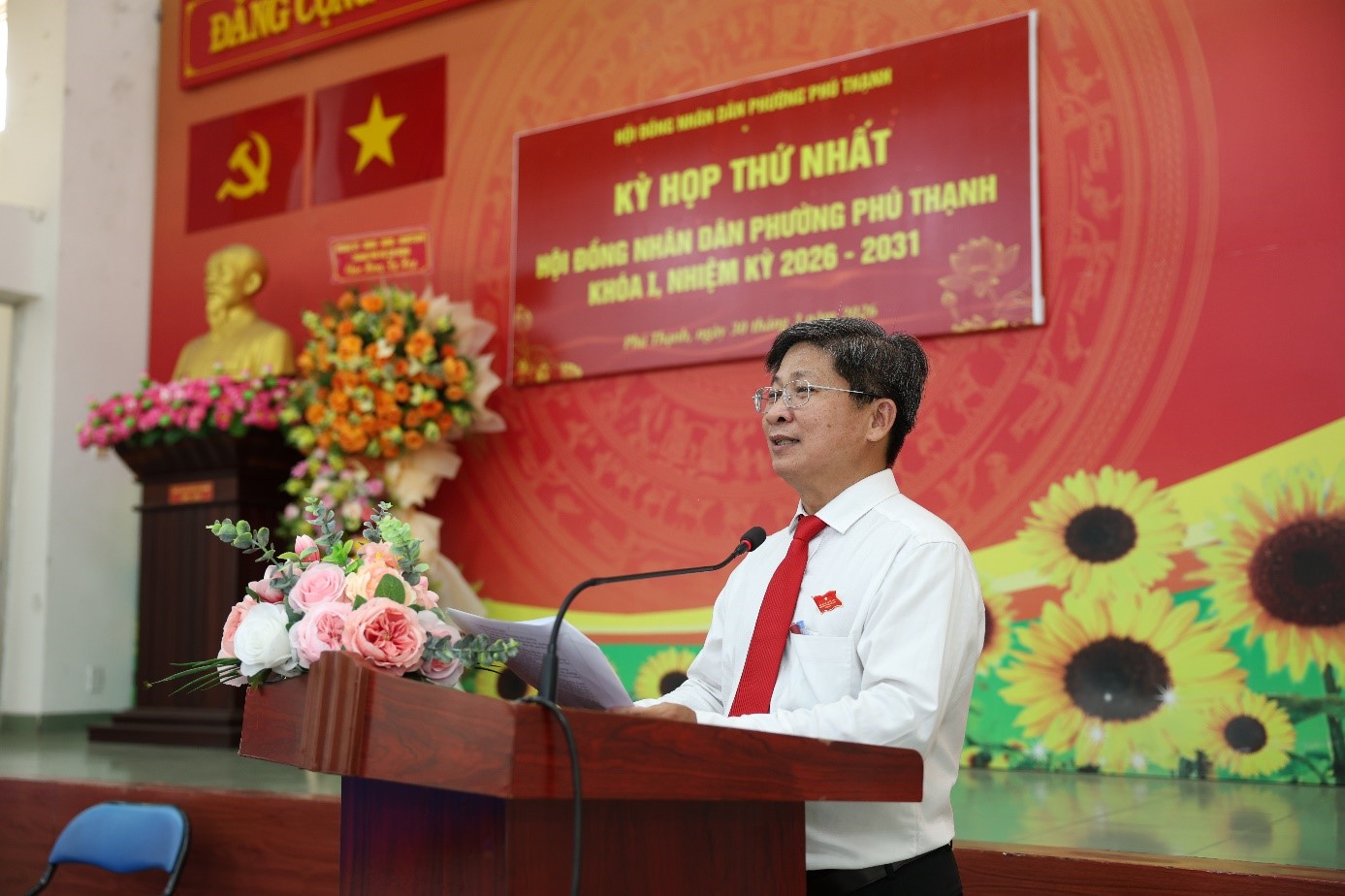 PHƯỜNG PHÚ THẠNH TỔ CHỨC THÀNH CÔNG  KỲ HỌP THỨ NHẤT HĐND KHÓA I, NHIỆM KỲ 2026 - 2031