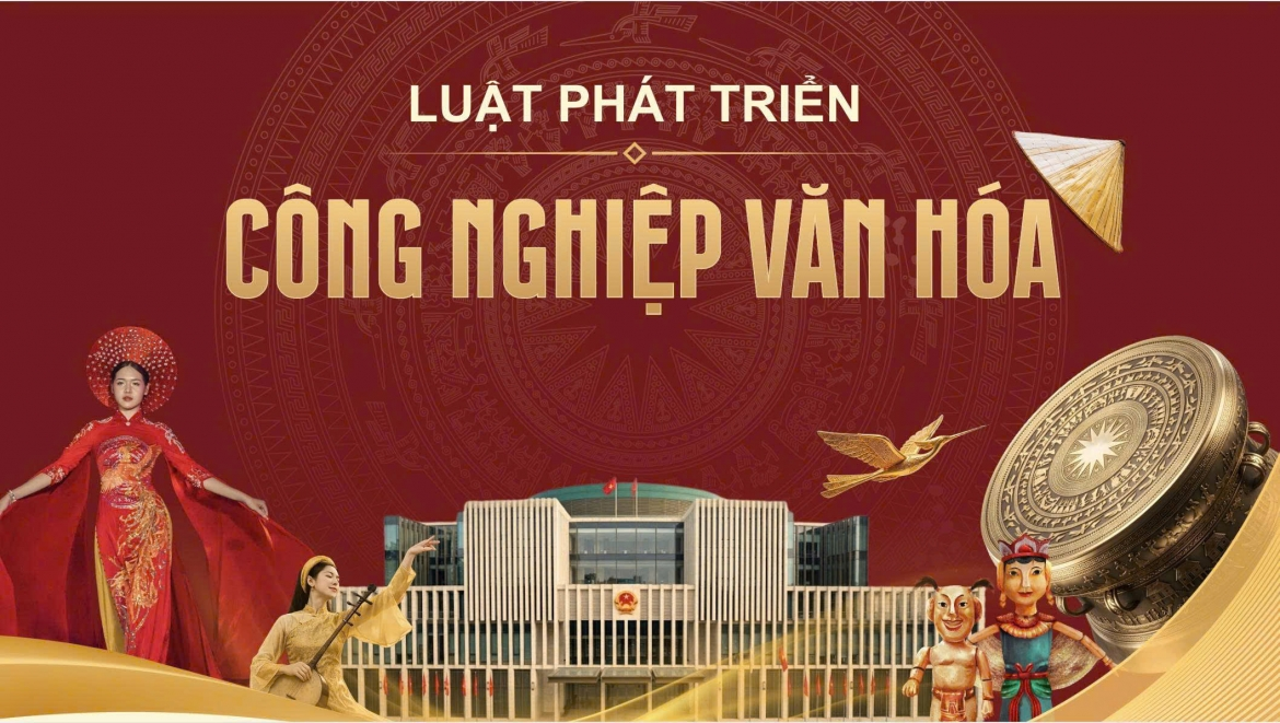 Gấp rút hoàn thiện Luật Phát triển công nghiệp văn hóa