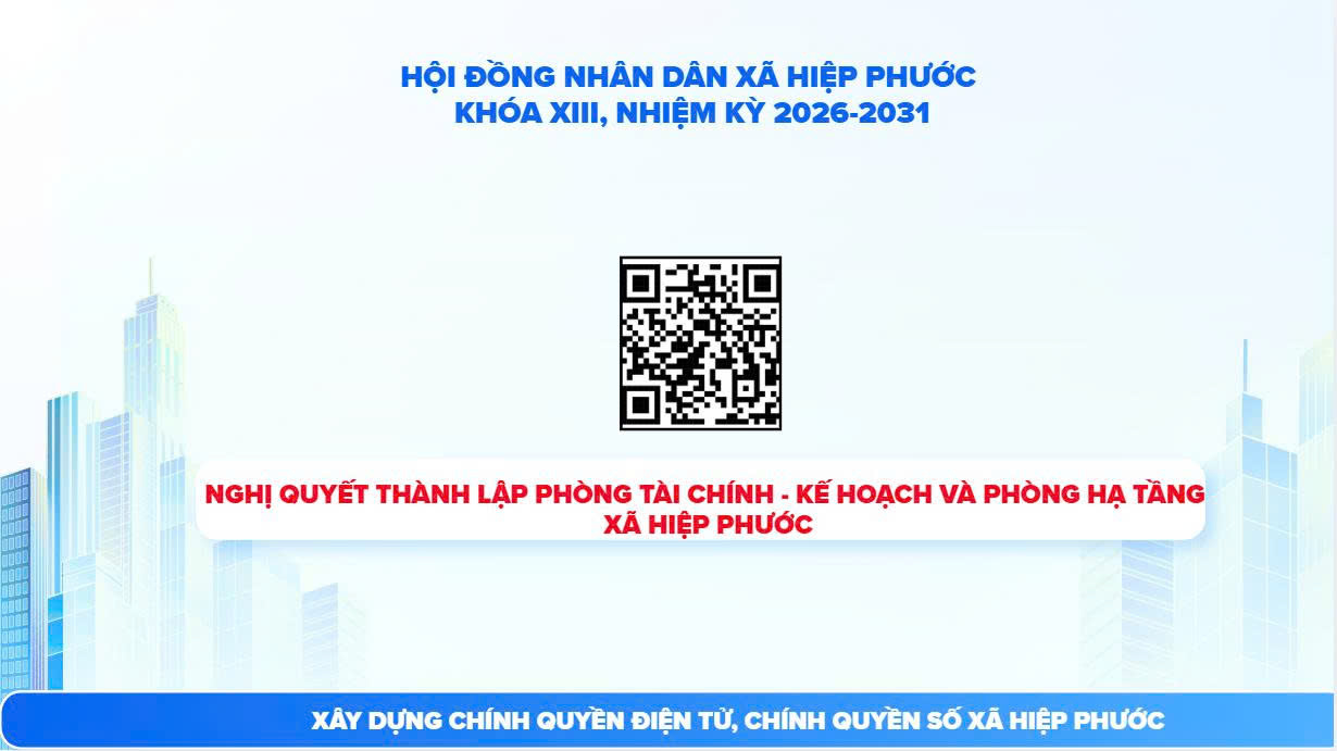 XÃ HIỆP PHƯỚC THÀNH LẬP PHÒNG TÀI CHÍNH – KẾ HOẠCH VÀ PHÒNG HẠ TẦNG TRÊN CƠ SỞ TỔ CHỨC LẠI PHÒNG KINH TẾ THUỘC ỦY BAN NHÂN DÂN XÃ