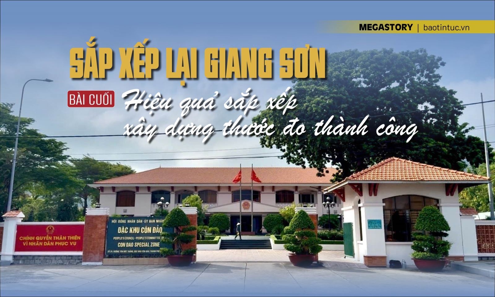 'Sắp xếp lại giang sơn' - Bài cuối: Hiệu quả sắp xếp xây dựng thước đo thành công