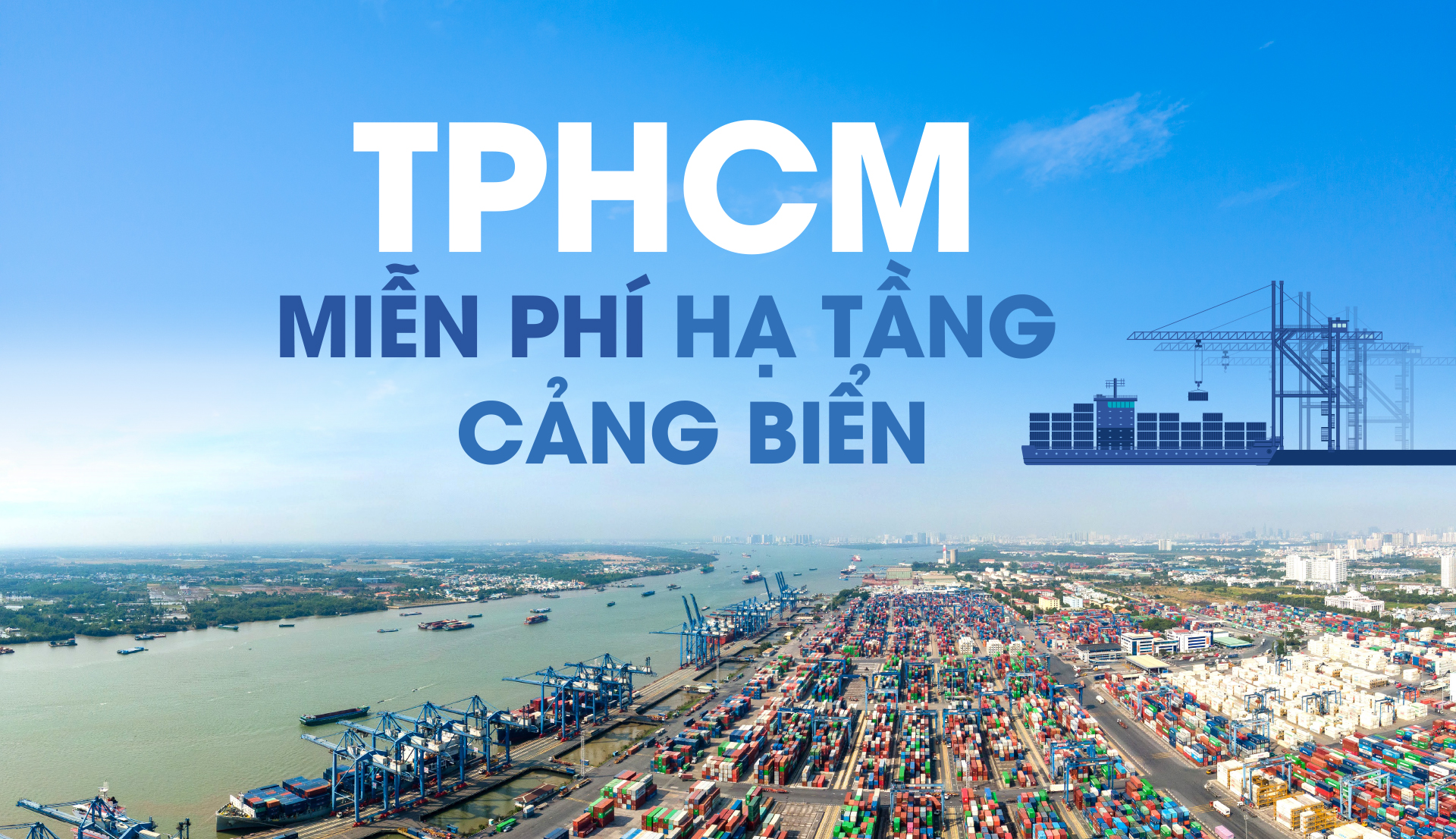 TPHCM miễn phí hạ tầng cảng biển