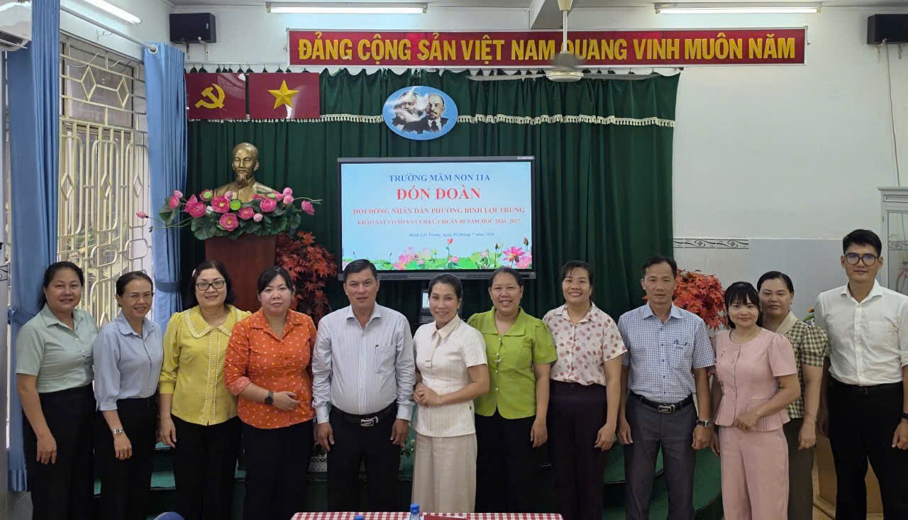 BAN VĂN HÓA – XÃ HỘI HỘI ĐỒNG NHÂN DÂN PHƯỜNG BÌNH LỢI TRUNG KHẢO SÁT CƠ SỞ VẬT CHẤT CHUẨN BỊ NĂM HỌC 2026 – 2027