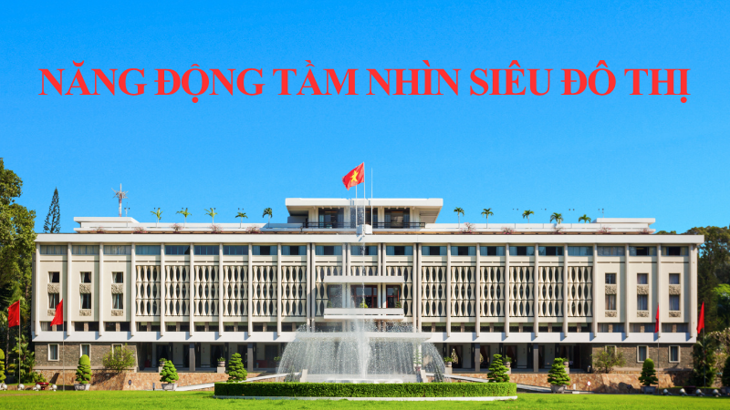 Năng động tầm nhìn Siêu đô thị